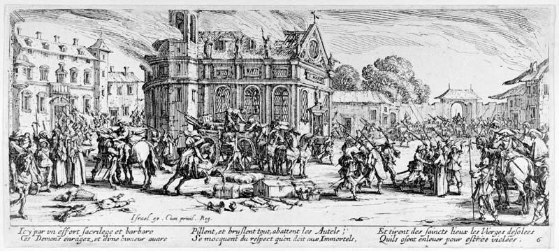 Ödeläggelsen av ett kloster ur " Les Miseres...", blad nr 6