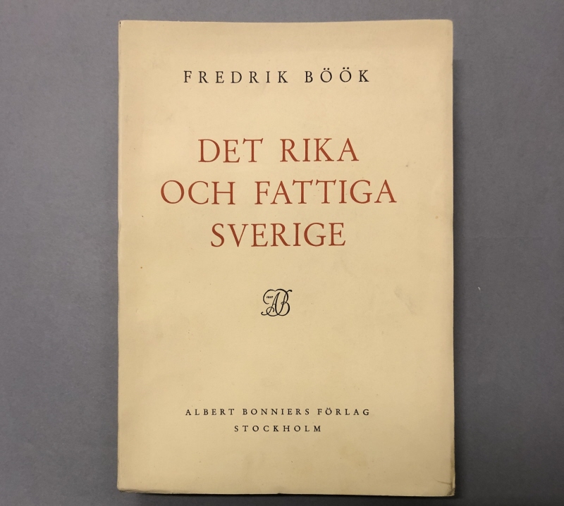 Bok. Fredrik Böök: Det rika och fattiga Sverige