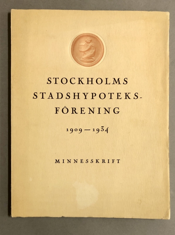 Bok. Stockholms Stadshypoteksförening 1909-1934